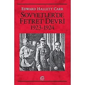 Sovyetler'de Fetret Devri 1923-1924 - Edward Hallett Carr