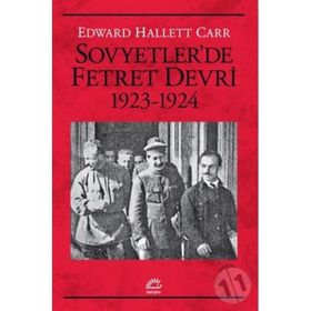 Sovyetler'de Fetret Devri 1923-1924 - Edward Hallett Carr