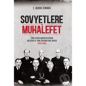 Sovyetlere Muhalefet - E. Burak Atmaca