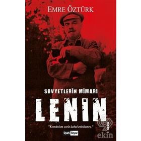 Sovyetlerin Mimarı V. Lenin - Emre Öztürk