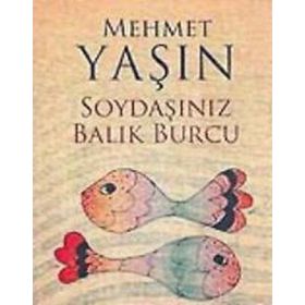 SOYDAŞINIZ BALIK BURCU - GENEL