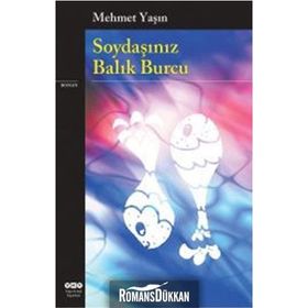 Soydaşınız Balık Burcu - Mehmet Yaşın