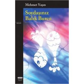 Soydaşınız Balık Burcu - Mehmet Yaşın