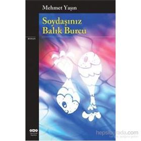 Soydaşınız Balık Burcu - Mehmet Yaşın