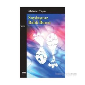 Soydaşınız Balık Burcu - Mehmet Yaşın