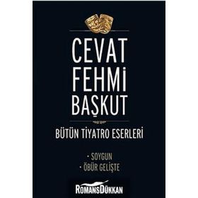 SOYGUN - ÖBÜR GELİŞTE - CEVAT FEHMI BAŞKUT