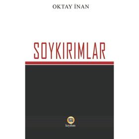 Soykırımlar - Oktay İnan