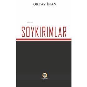 Soykırımlar - Oktay İnan