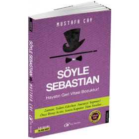Söyle Sebastian - Mustafa Çay