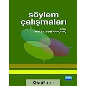 SÖYLEM ÇALIŞMALARI - SIBEL ARKONAÇ