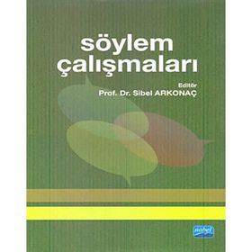 SÖYLEM ÇALIŞMALARI - SIBEL ARKONAÇ