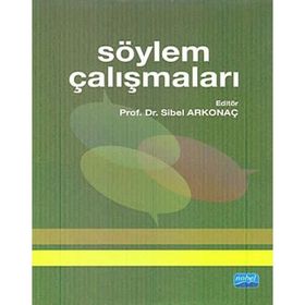 SÖYLEM ÇALIŞMALARI - SIBEL ARKONAÇ