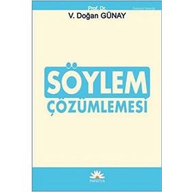 SÖYLEM ÇÖZÜMLEMESI - V. DOĞAN GÜNAY