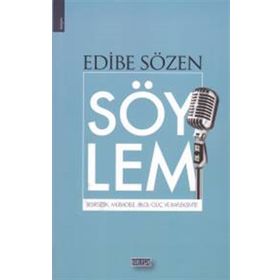 Söylem - Edibe Sözen