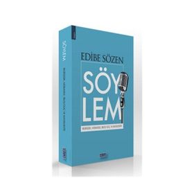 Söylem - Edibe Sözen