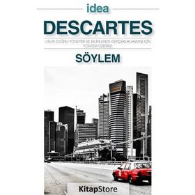 SÖYLEM - İNCELEME - MONADOLOJI DESCARTES - SPINOZA - LEIBNIZ - RENE DESCARTES