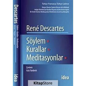 SÖYLEM KURALLAR MEDITASYONLAR - RENE DESCARTES