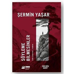 Söyleme Bilmesinler - Doğan Kitap