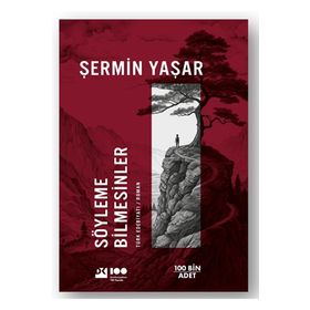 Söyleme Bilmesinler - Şermin Yaşar