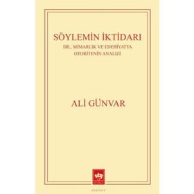 Söylemin İktidarı Ötüken Neşriyat