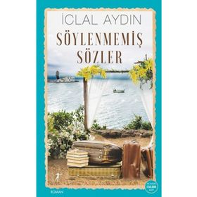 SÖYLENMEMİŞ SÖZLER - SABAHAT EMIR