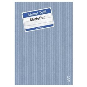 SöyleSen - Ahmet Telli