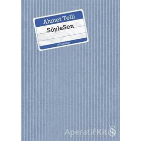 SöyleSen - Ahmet Telli