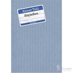 SöyleSen - Ahmet Telli