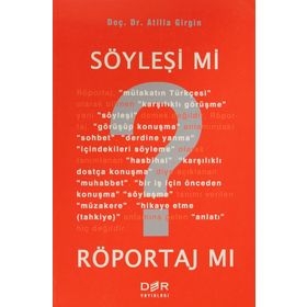 SÖYLEŞİ MI? RÖPORTAJ MI? - ATILLA GIRGIN
