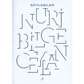 SÖYLEŞİLER - NURI BILGE CEYLAN