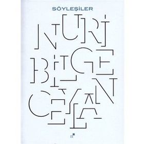 SÖYLEŞİLER - NURI BILGE CEYLAN