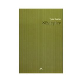 Söyleşiler - Turan Karataş