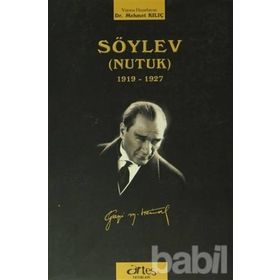 SÖYLEV (NUTUK) - MUSTAFA KEMAL ATATÜRK