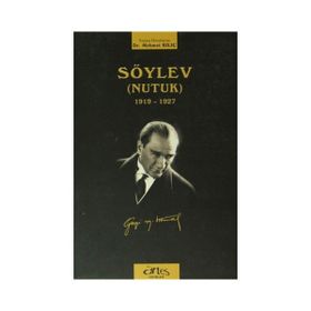 SÖYLEV (NUTUK) - MUSTAFA KEMAL ATATÜRK