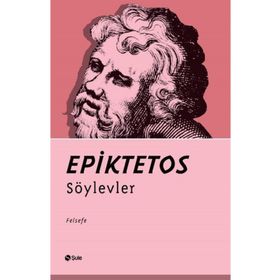 Söylevler - Epiktetos