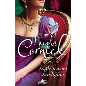 Söyleyemem Sevdiğimi - Nicola Cornick