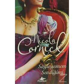 Söyleyemem Sevdiğimi - Nicola Cornick