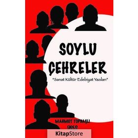 Soylu Çehreler - Mahmut Topbaşlı