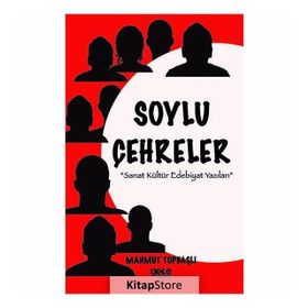 Soylu Çehreler - Mahmut Topbaşlı
