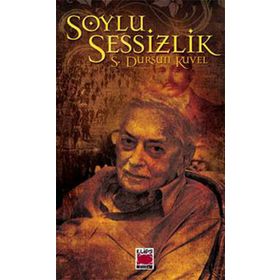 SOYLU SESSIZLIK - S. DURSUN KUVEL