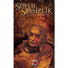 SOYLU SESSIZLIK - S. DURSUN KUVEL