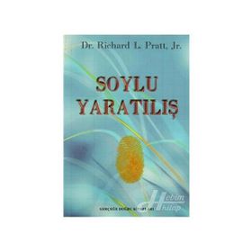 Soylu Yaratılış - Richard L. Pratt Jr.
