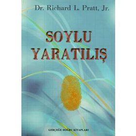 Soylu Yaratılış - Richard L. Pratt Jr.