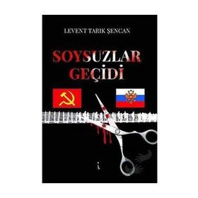 Soysuzlar Geçidi - Levent Tarık Şencan