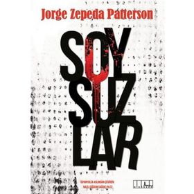 Soysuzlar - Jorge Zepeda Patterson