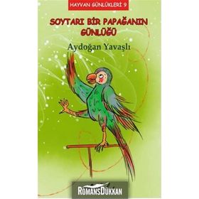 Soytarı Bir Papağanın Günlüğü - Aydoğan Yavaşlı