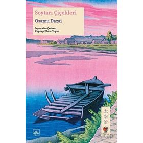 Soytarı Çiçekleri Osamu Dazai İthaki Yayınları