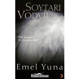 SOYTARI VODVIL İKİLİK SONSUZDUR... HER KÖŞE OYUNA DAHIL - EMEL YUNA