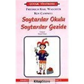 Soytarılar Okulu Soytarılar Gezide - Ken Campbell Friedrich Karl Waechter