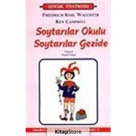 Soytarılar Okulu Soytarılar Gezide - Ken Campbell Friedrich Karl Waechter